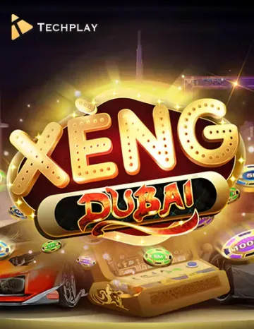 TechPlay Xeng Dubai